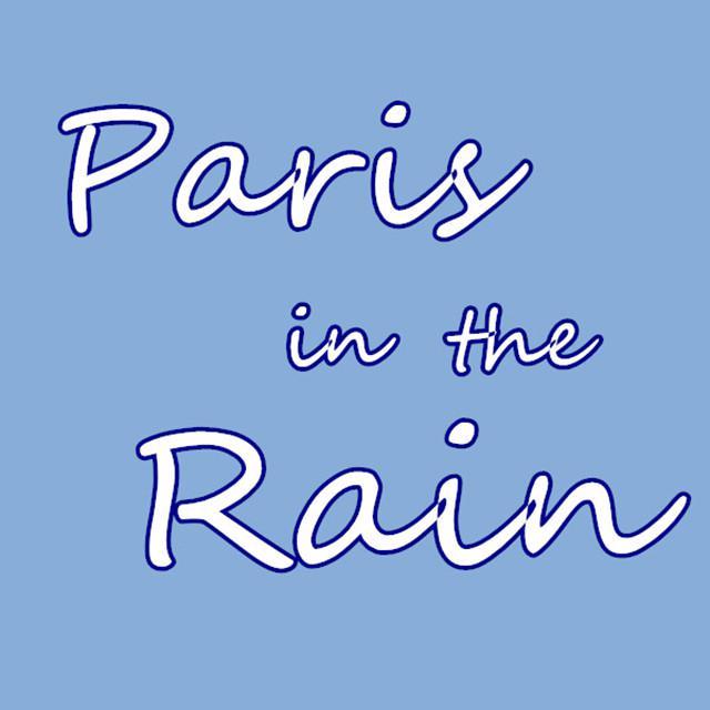 Paris in the rain