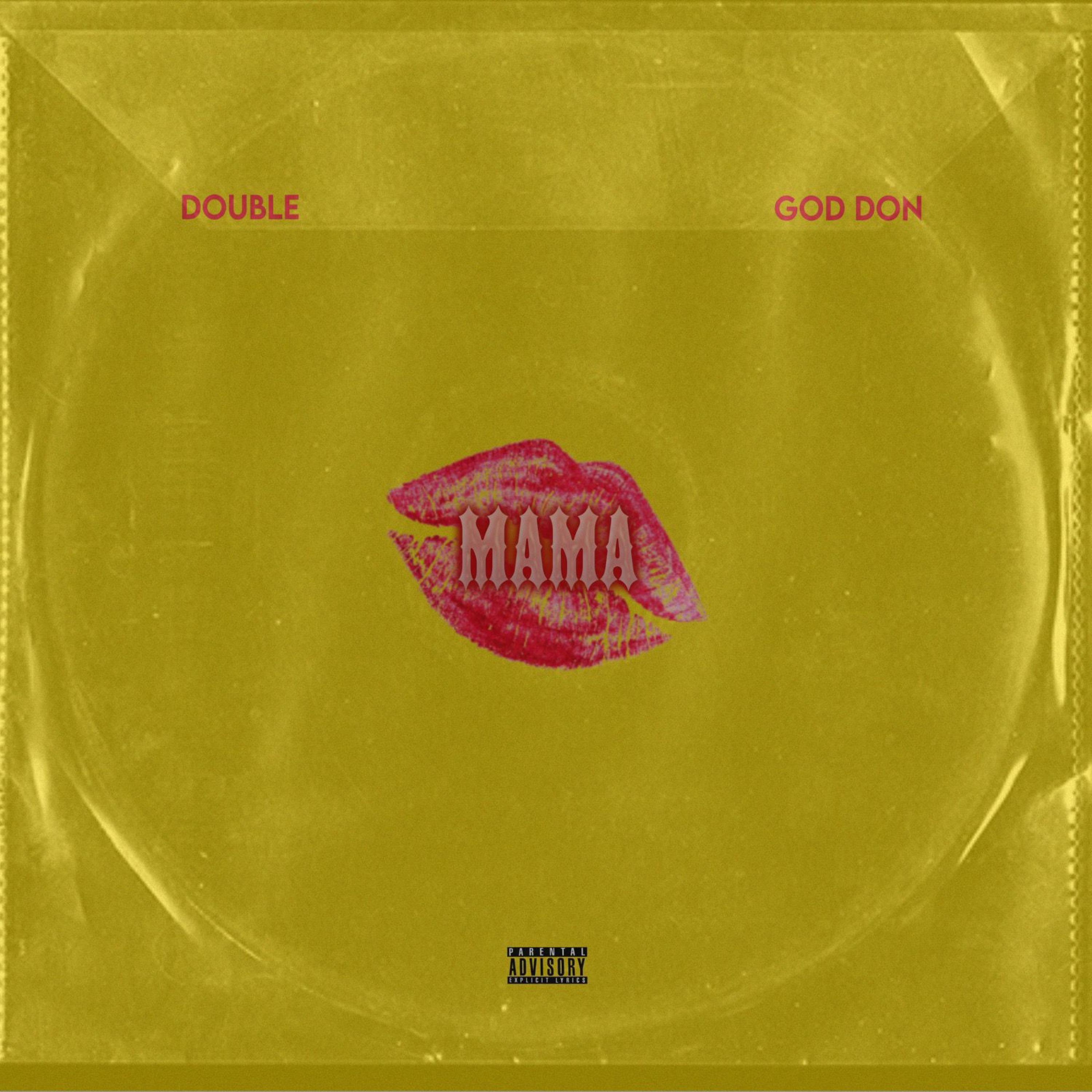 mama (feat. god don) - double/god don - 单曲 - 网易云音乐