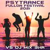 Candlefields - In The Woods (Psy Trance Fullon Festival 2021 DJ Mixed)