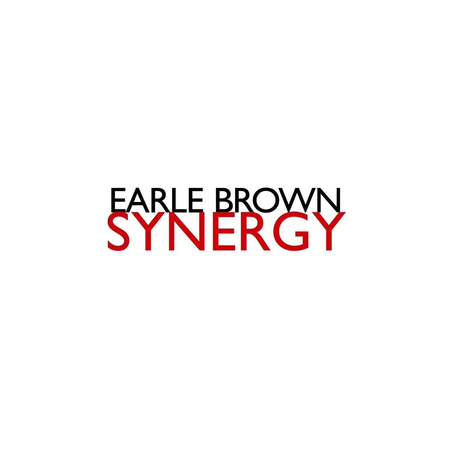 Earle Brown: Synergy