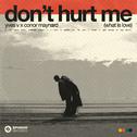 Don't Hurt Me (What Is Love)专辑