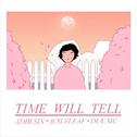 Time Will Tell专辑