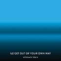 Get Out Of Your Own Way (Afrojack Remix)专辑