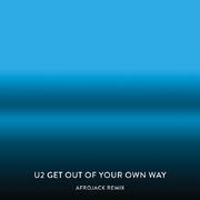 Get Out Of Your Own Way (Afrojack Remix)