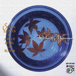 Seven Leaves in a Blue Bowl of Water专辑