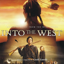 Into The West (Original Music From The Mini Series)专辑