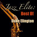 Jazz Elite: Best of Duke Ellington专辑