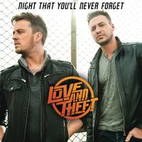 Night That You'll Never Forget - Love and Theft (unofficial Instrumental) 无和声伴奏