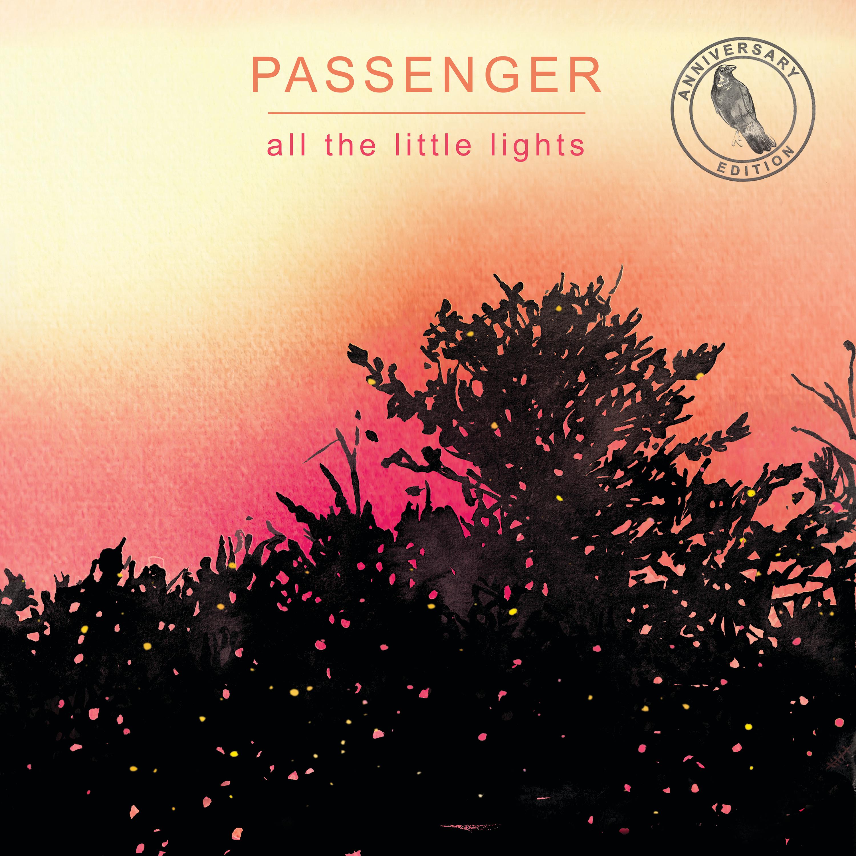 Passenger - All The Little Lights (Anniversary Edition Acoustic)