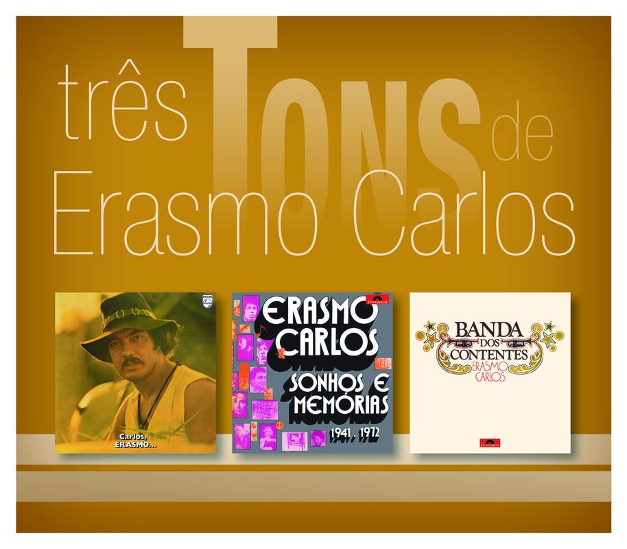 Três Tons De Erasmo Carlos