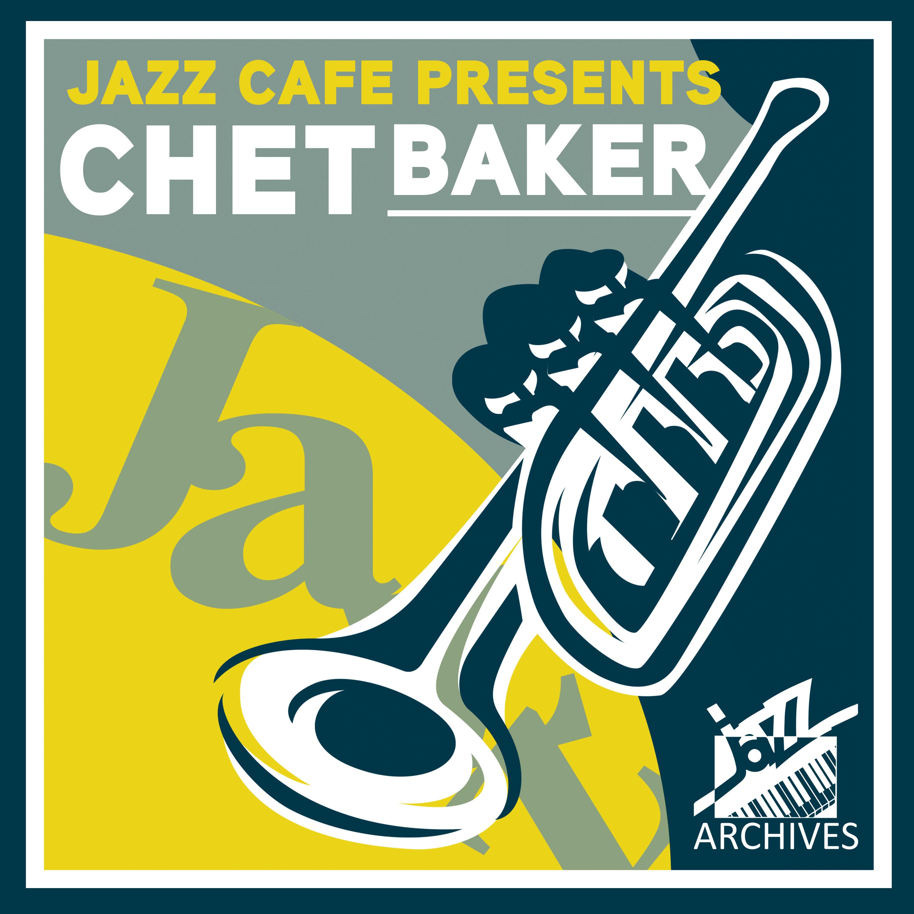 Jazz Café Presents: Chet Baker