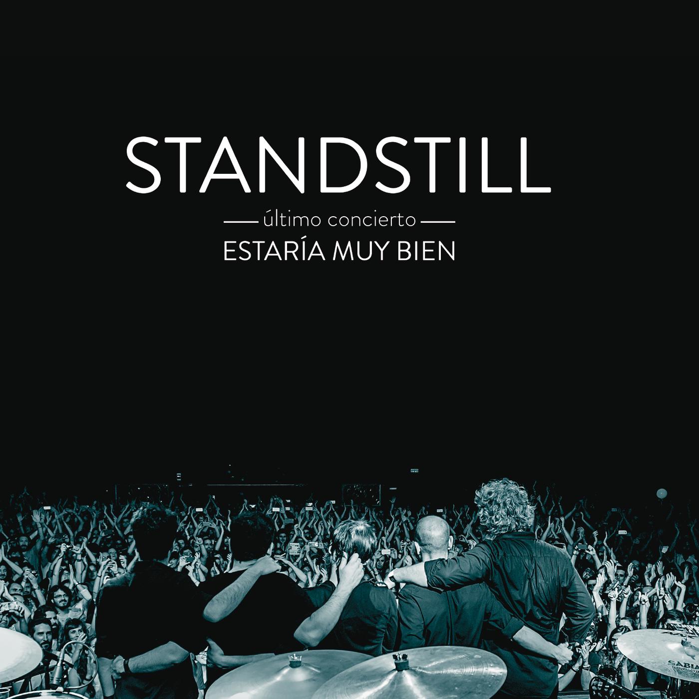 Standstill - Adelante, Bonaparte (II) (En Directo)