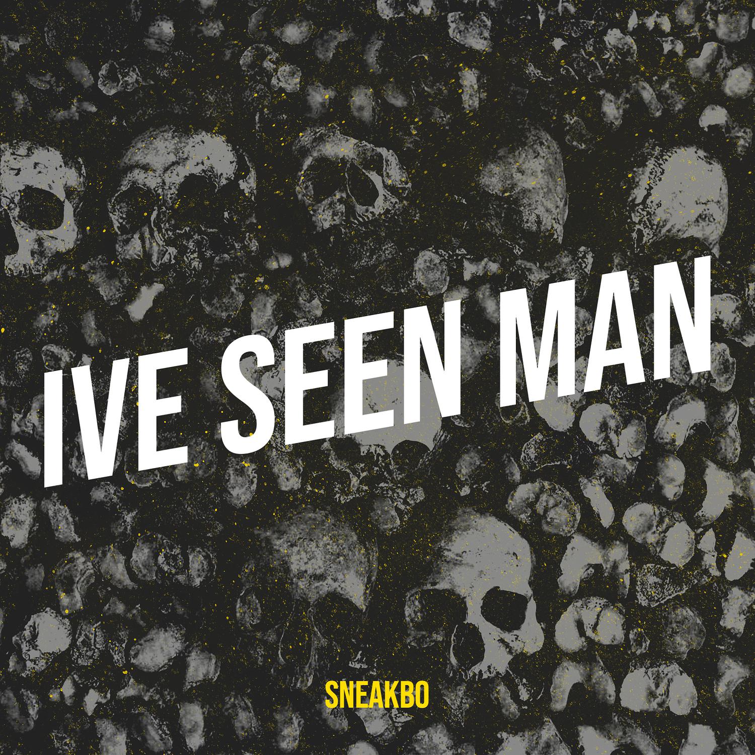 Sneakbo - Ive Seen Man