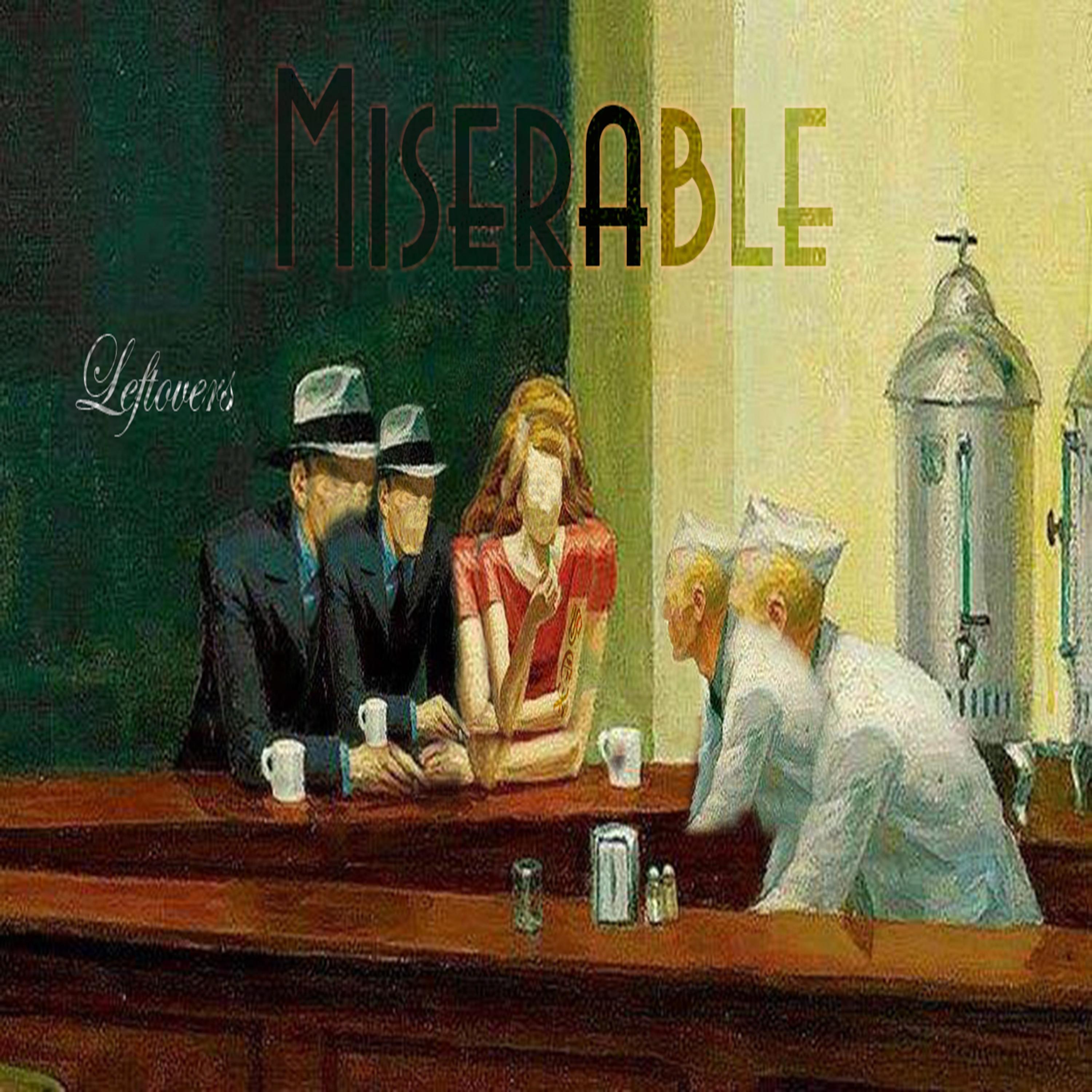 Miserable