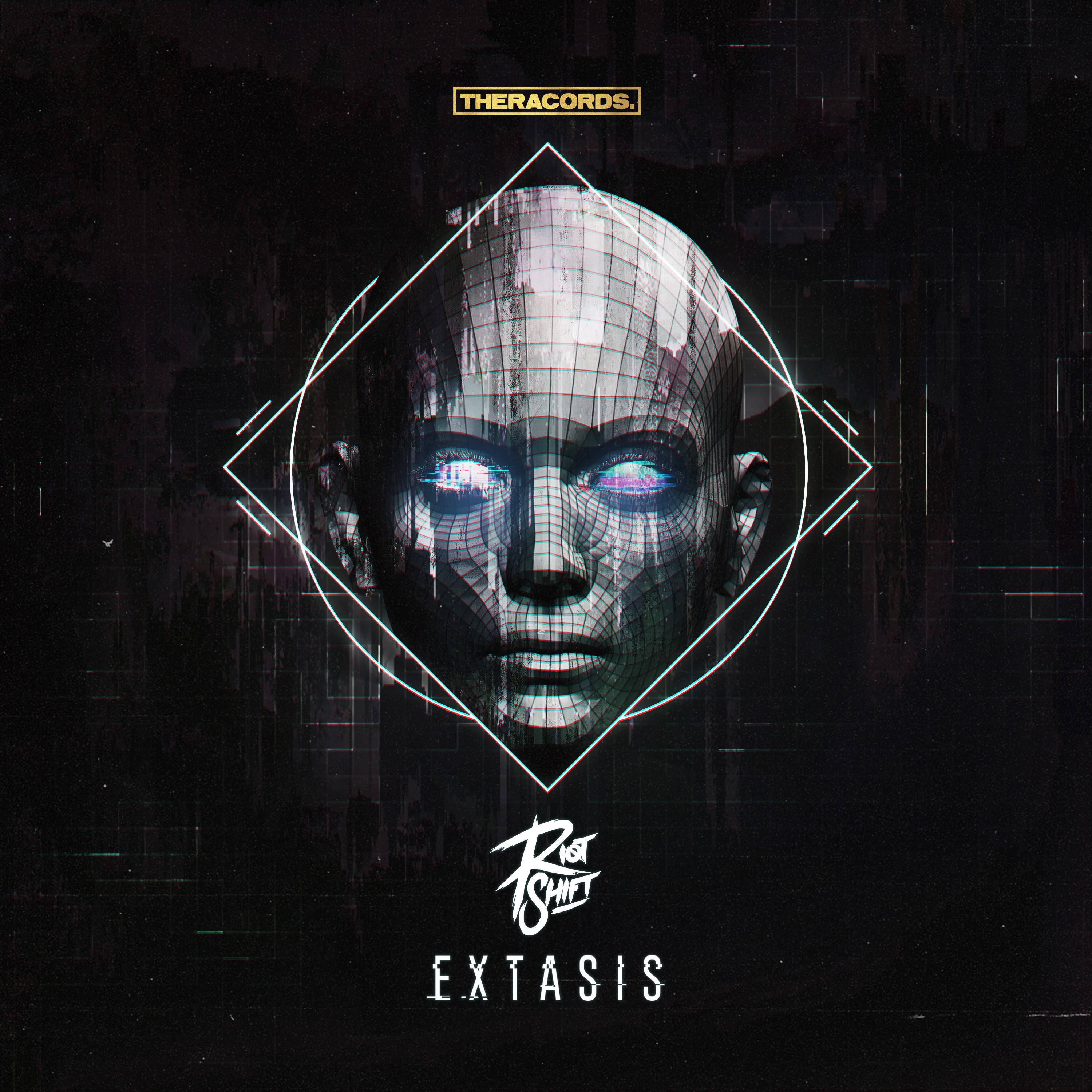 Riot Shift - Extasis