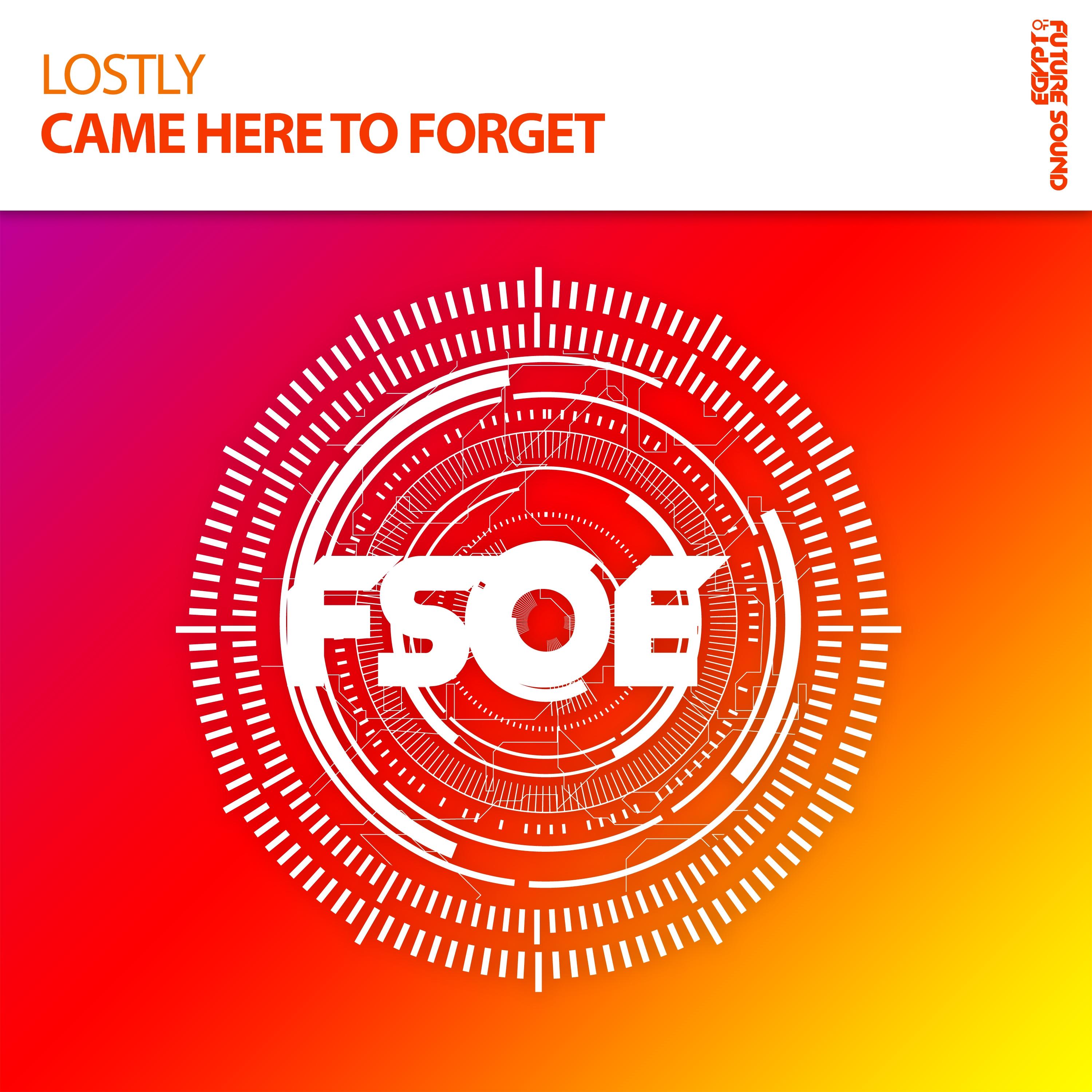 Came Here To Forget (Extended Mix)