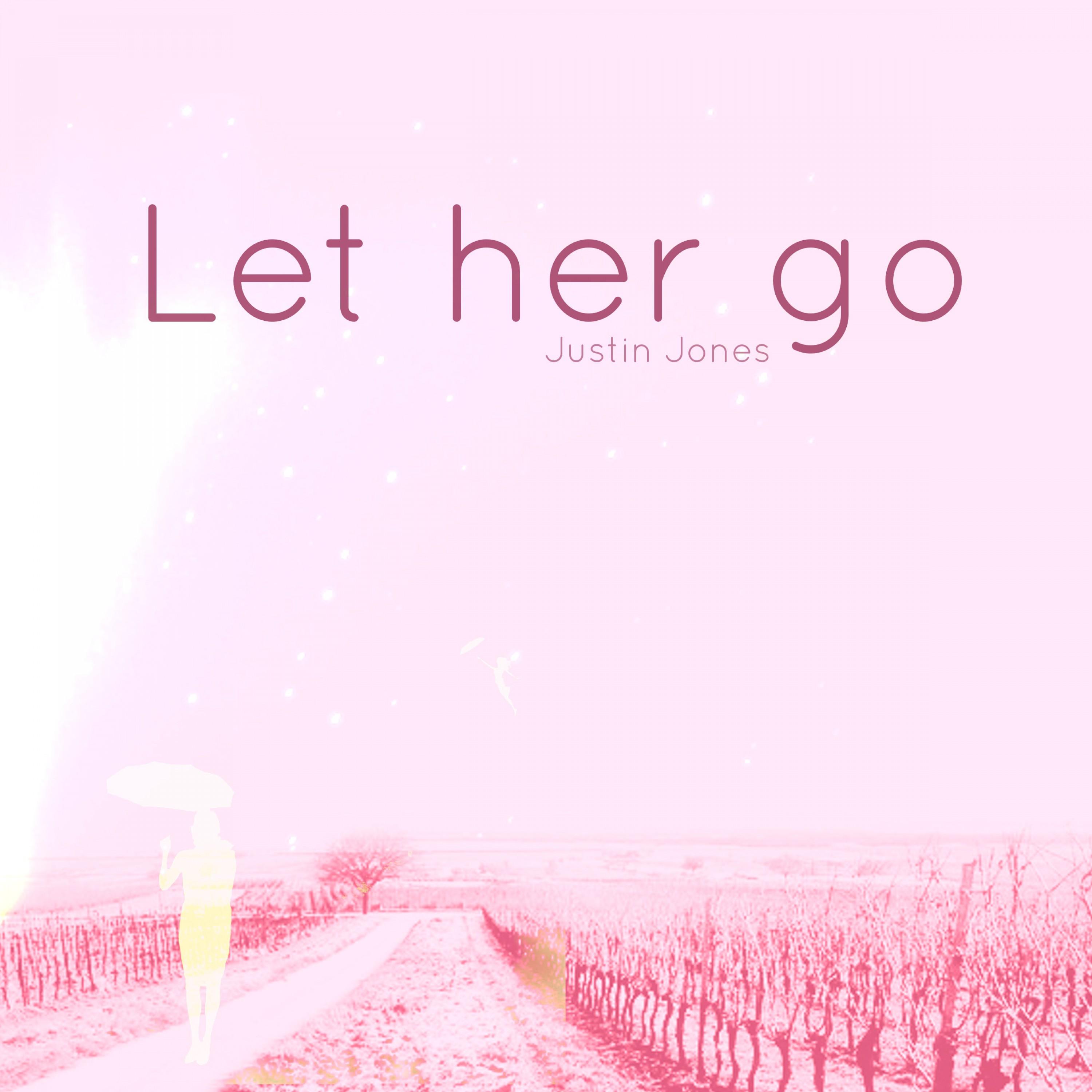 Let Her Go