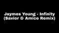 Infinity (Savior & Amice Remix)专辑