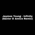 Infinity (Savior & Amice Remix)专辑