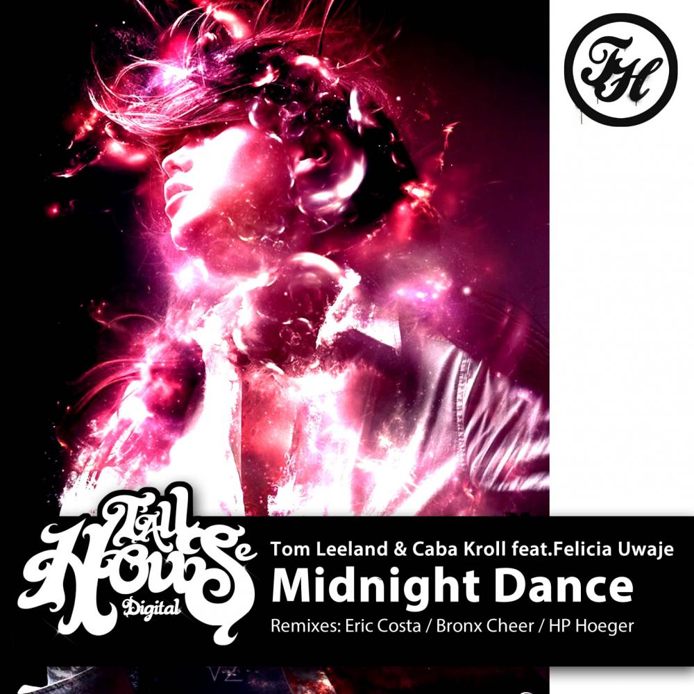 Tom Leeland - Midnight Dance (Bronx Cheer Remix)