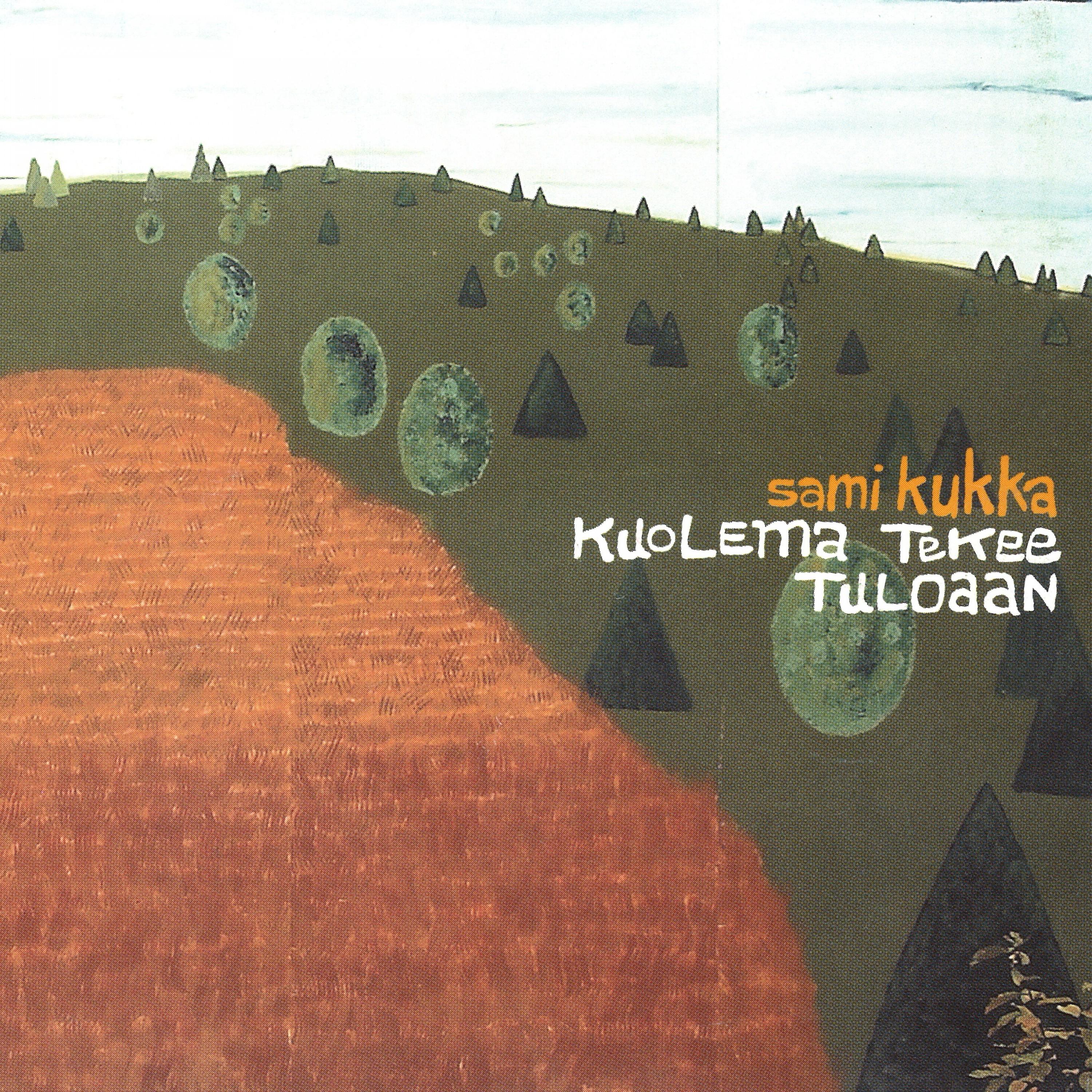 Kuolema tekee tuloaan