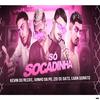 Produtor - Só Socadinha (feat. Luan Donato)