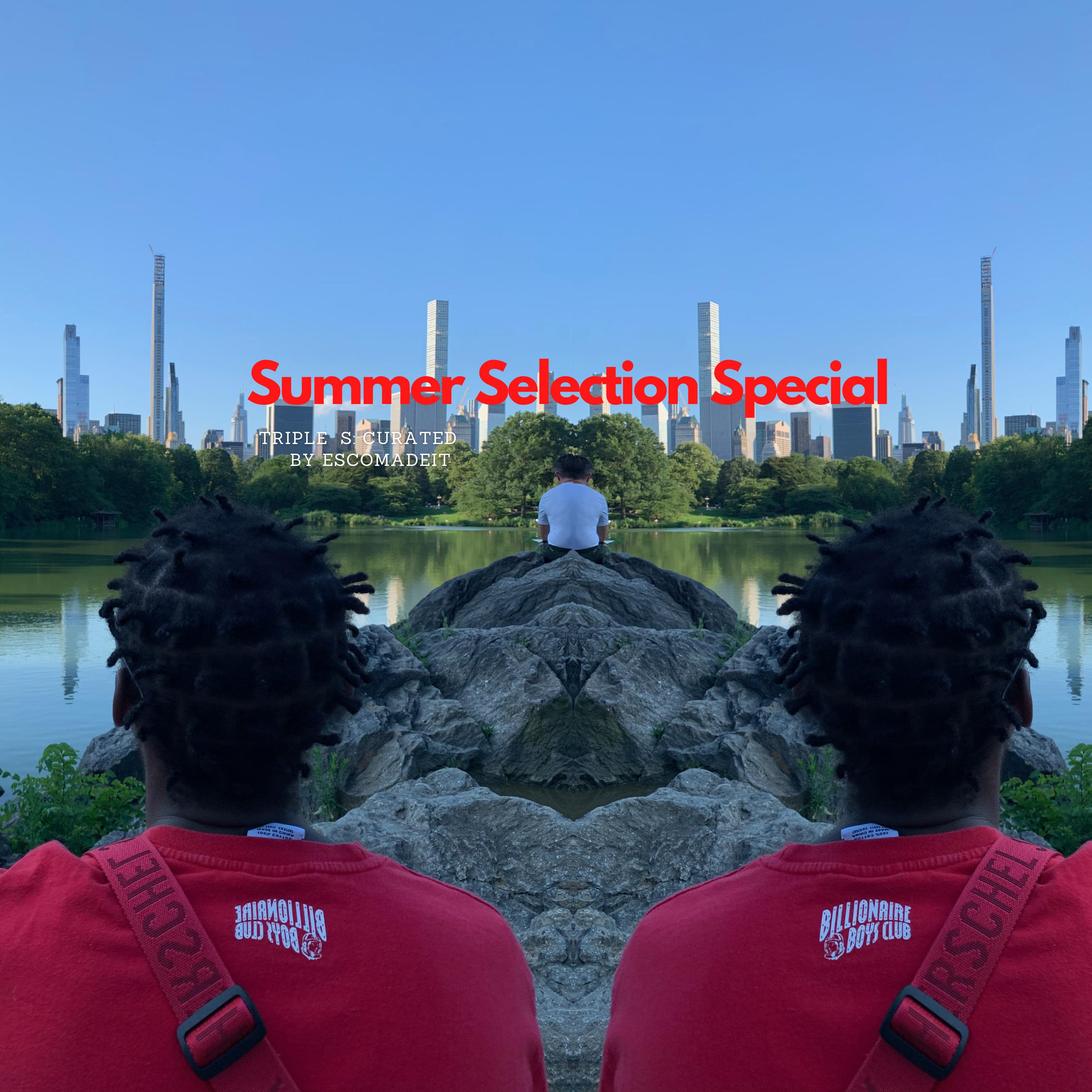 Summer Selection Special