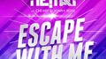 Escape With Me专辑