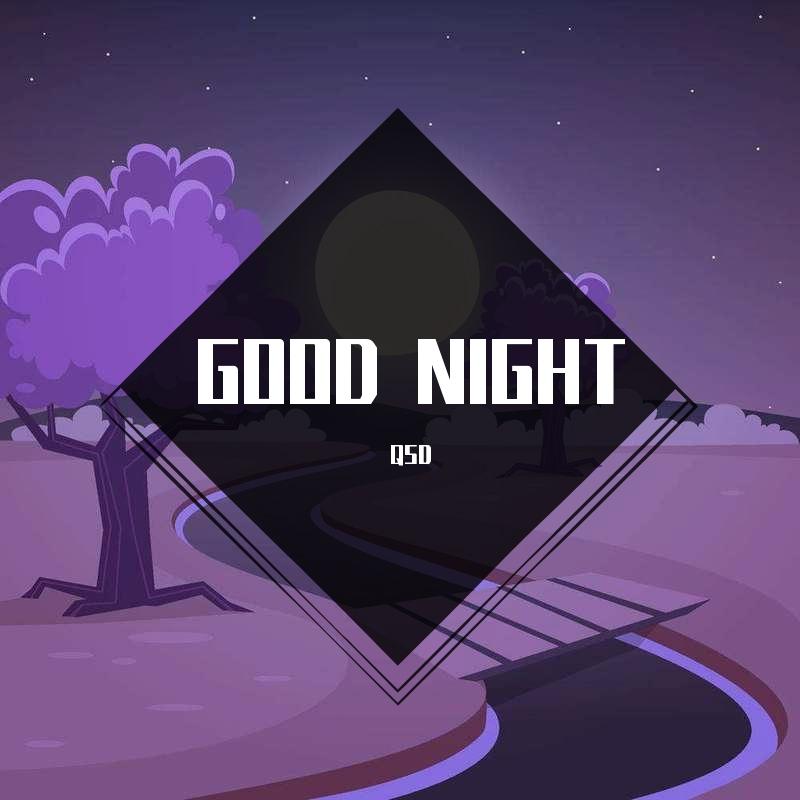 GOOD NIGHT