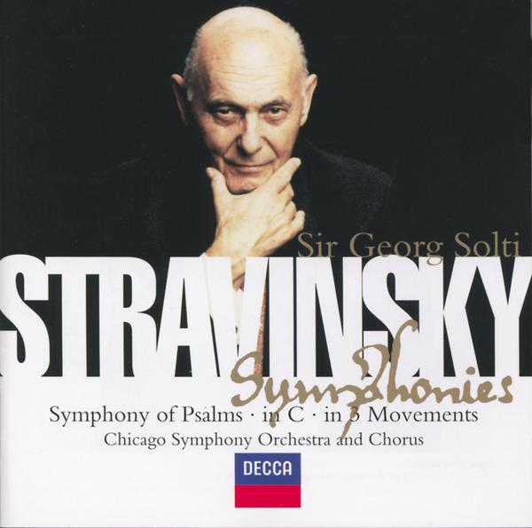 Stravinsky: Symphony in C/Symphony in 3 Movements/Symphonie de Psaumes专辑