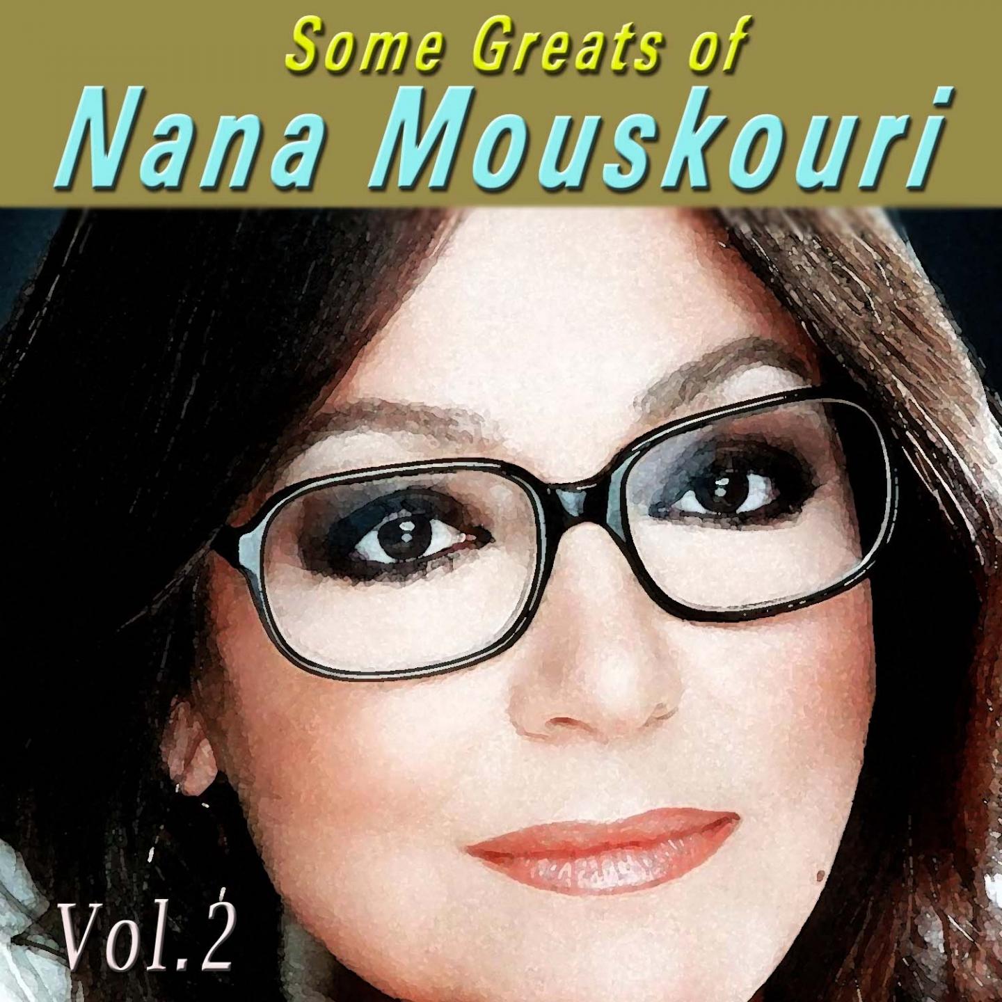 Some Greats Of Nana Mouskouri, Vol. 2专辑