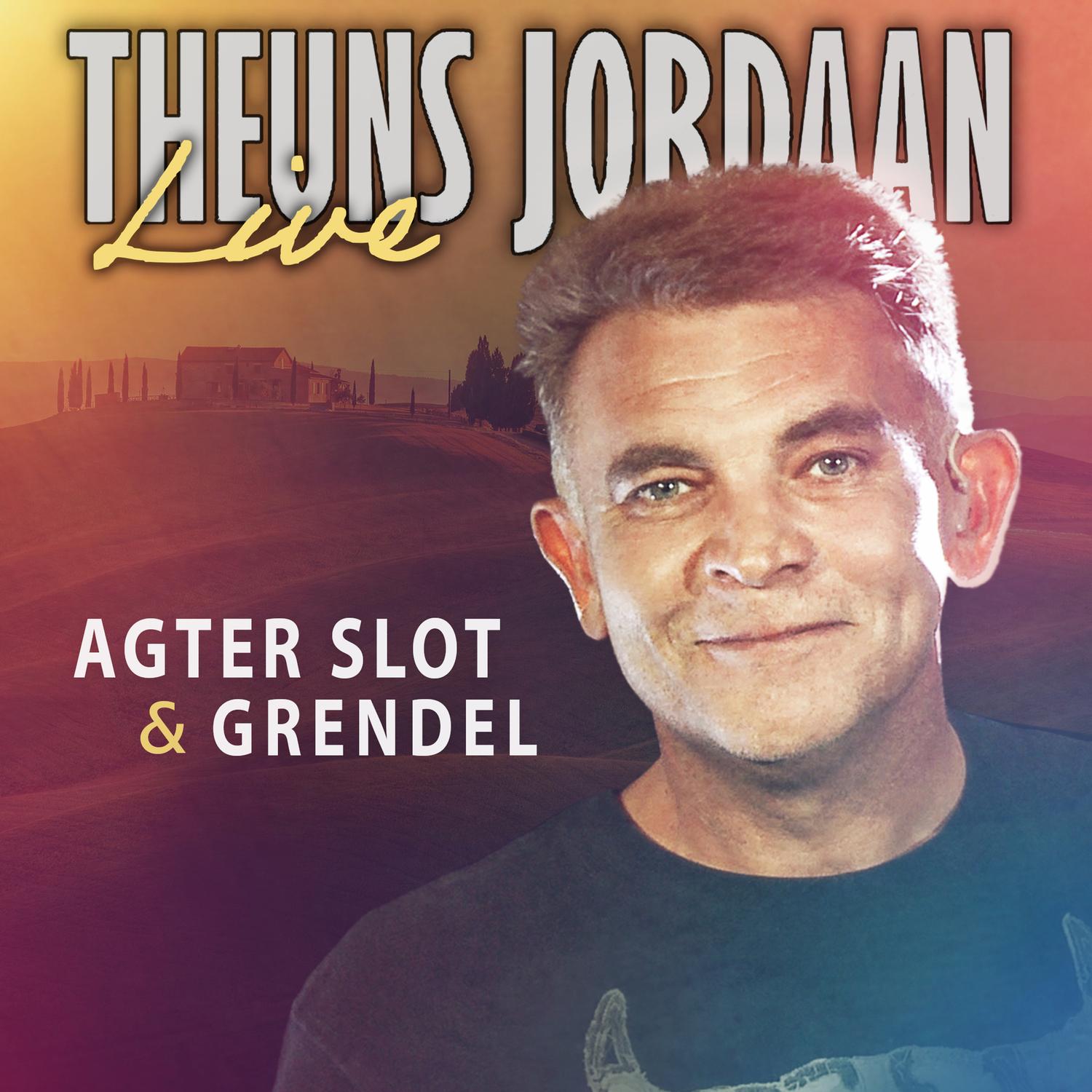 Agter slot & Grendel (Live) (Live)