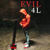 4l Quan - Evil 4l