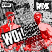 Woi! (The MDK Mixtape Volume One)