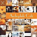 Audiophile Café