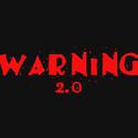 WARNING 2.0