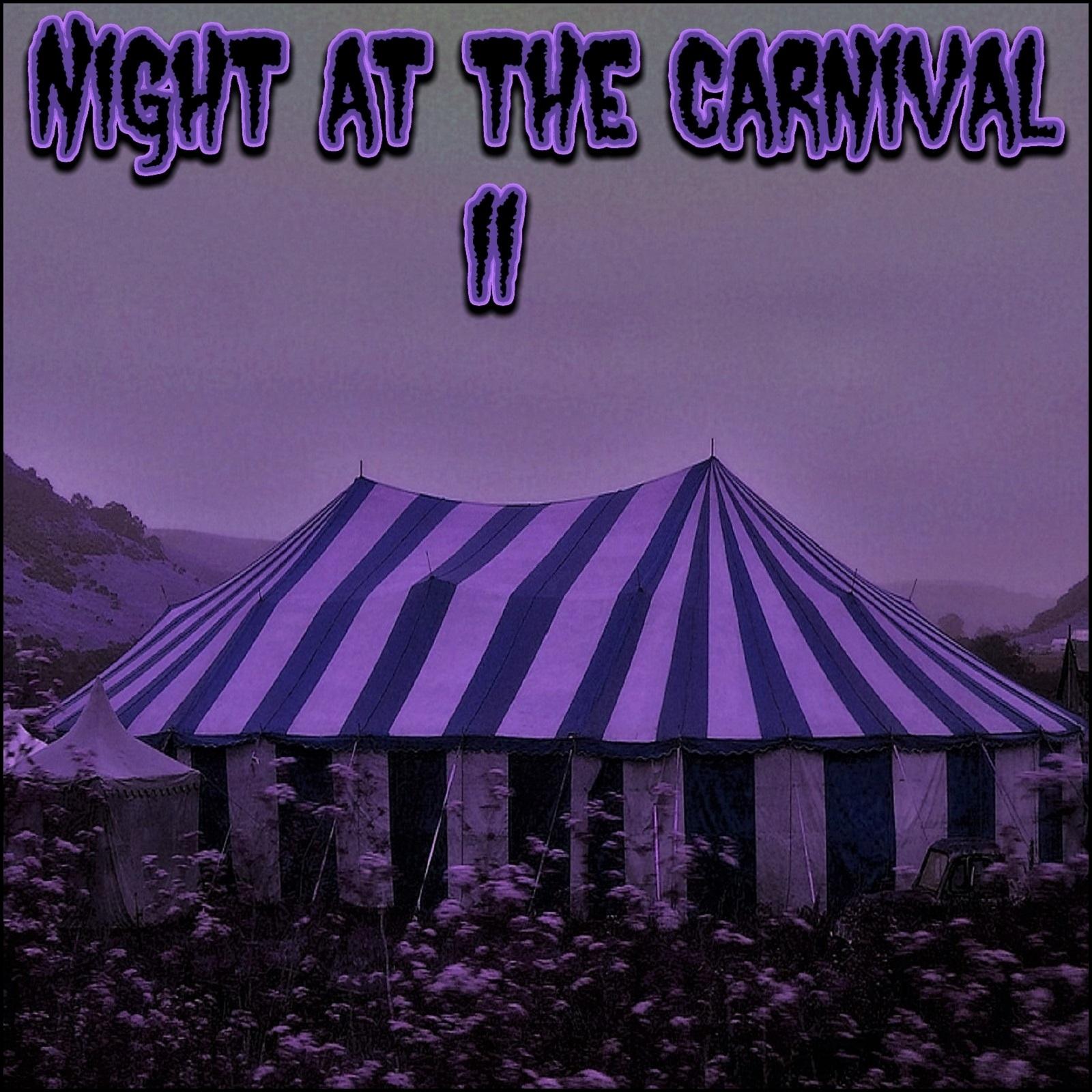 Night at the Carnival II