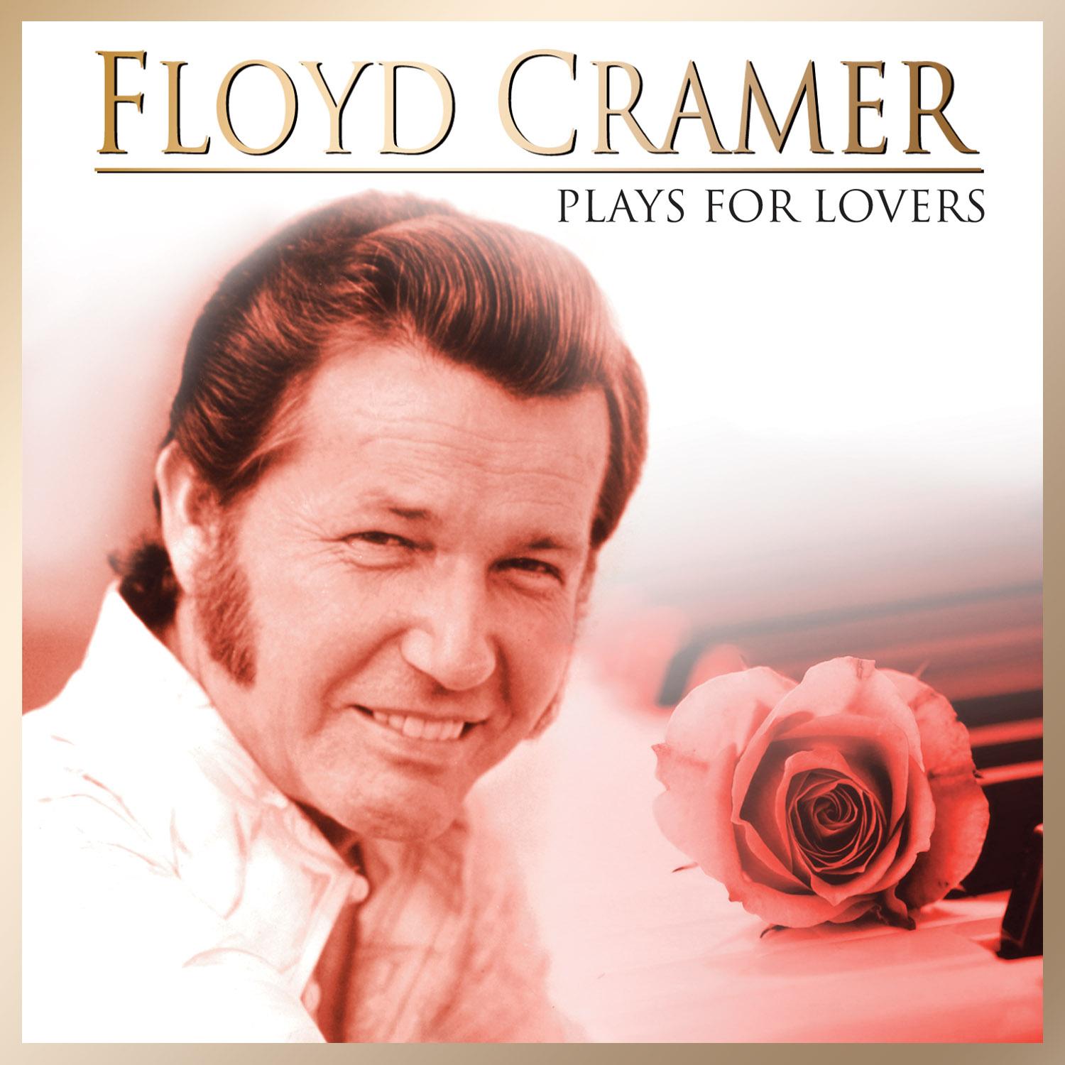 Floyd Cramer: Plays for Lovers