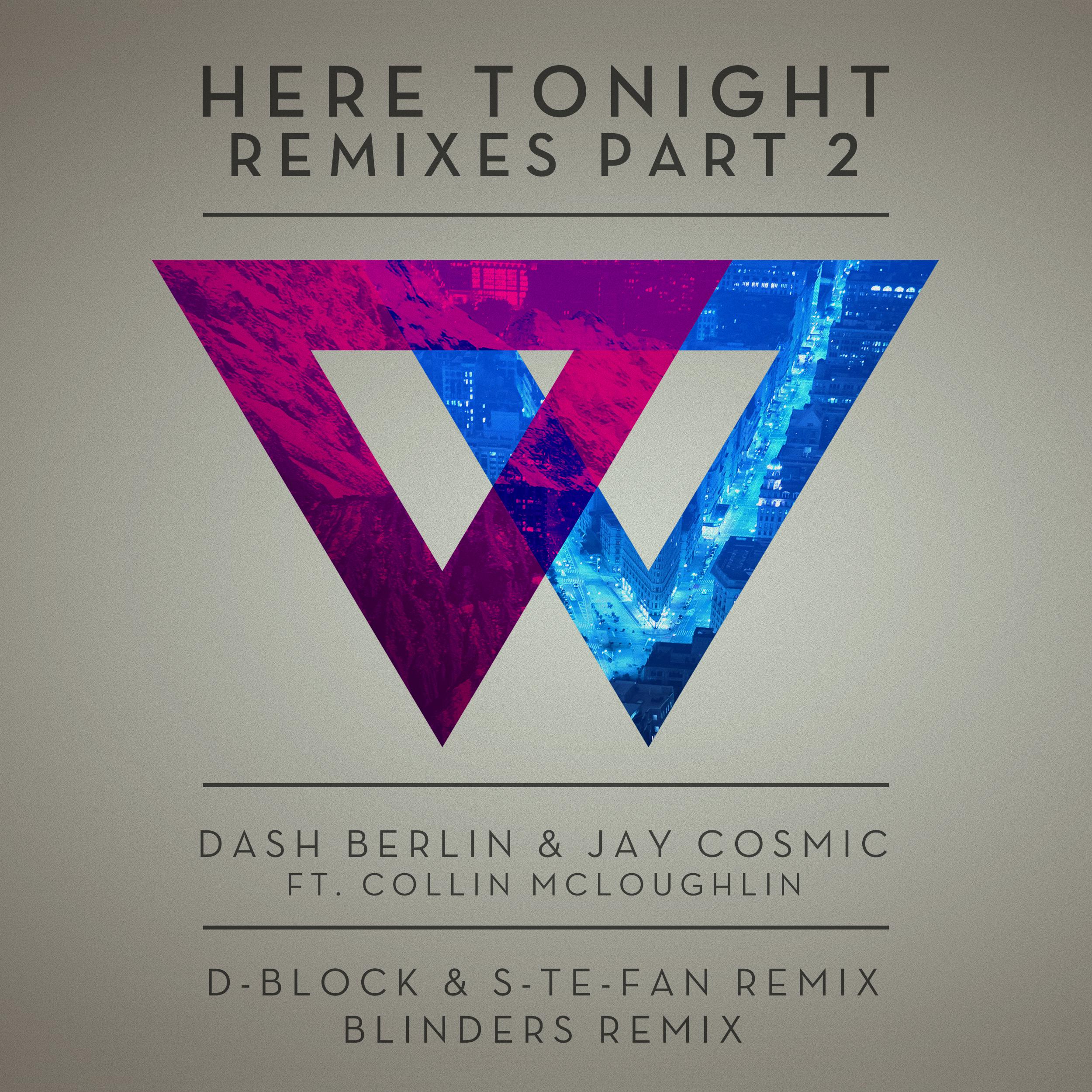 Dash Berlin - Here Tonight (D-Block & S-Te-Fan Remix)