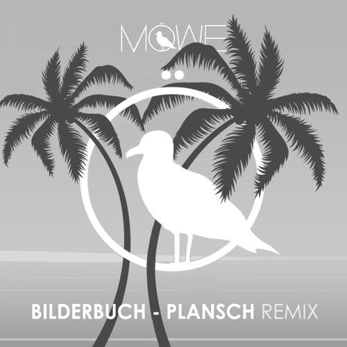 Plansch (MÖWE Remix) 专辑