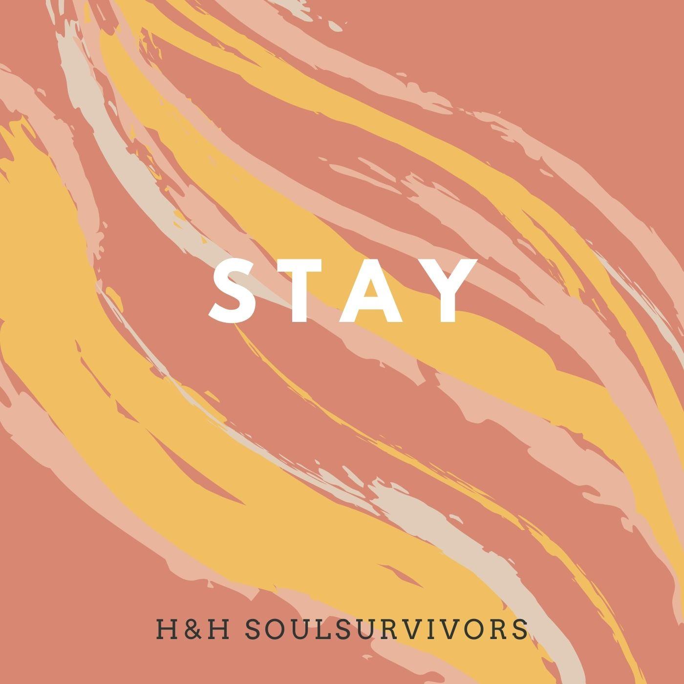 Stay