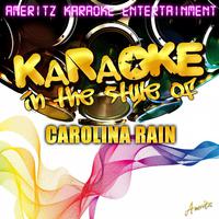 Weight Of The World - Carolina Rain ( Karaoke Version )