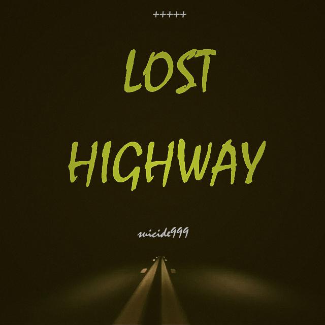 LOST HIGHWAY专辑