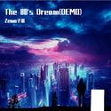 The 80's Dream(DEMO)