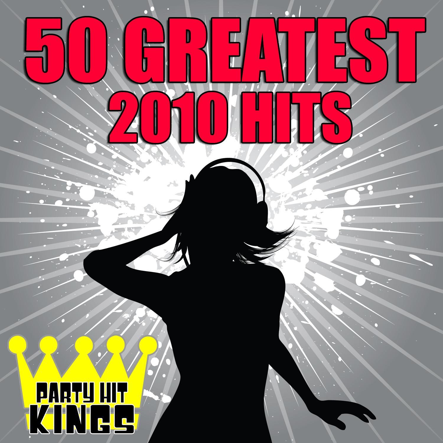 50 Greatest 2010 Hits