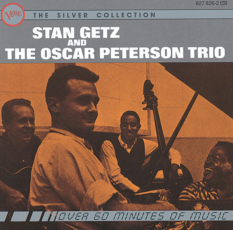 Stan Getz And The Oscar Peterson Trio专辑