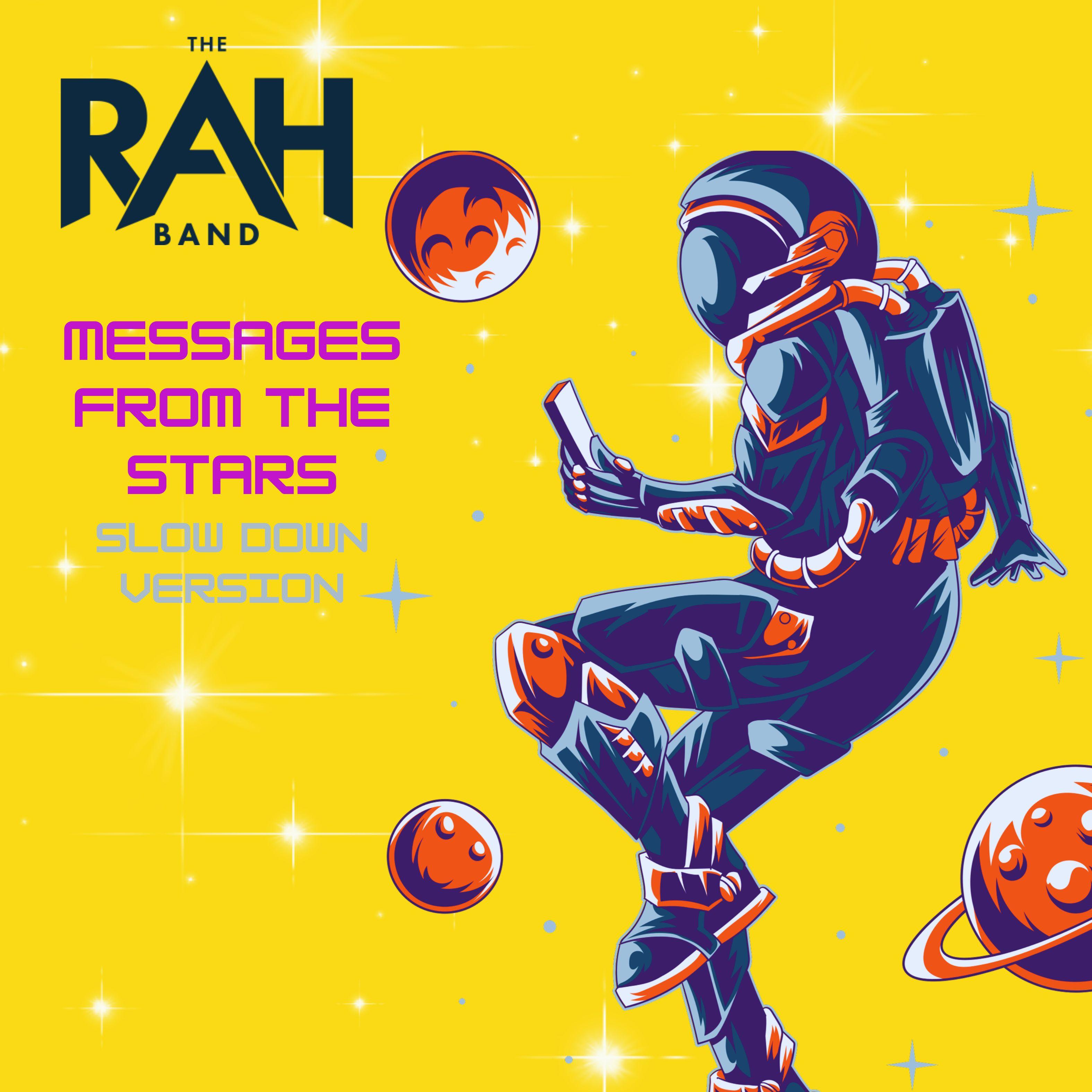 Messages from the Stars (Slow Down Version)