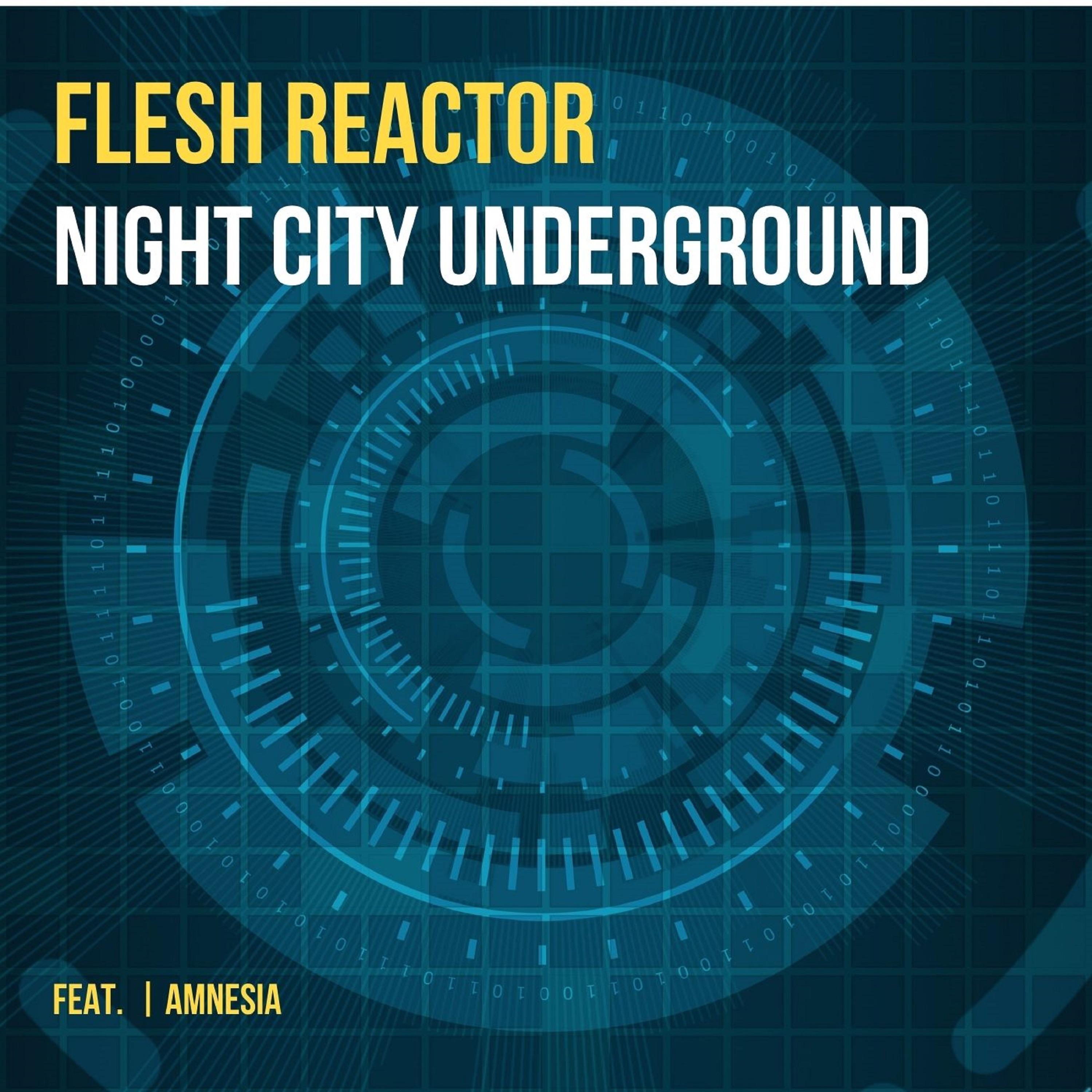 Flesh Reactor - Underground