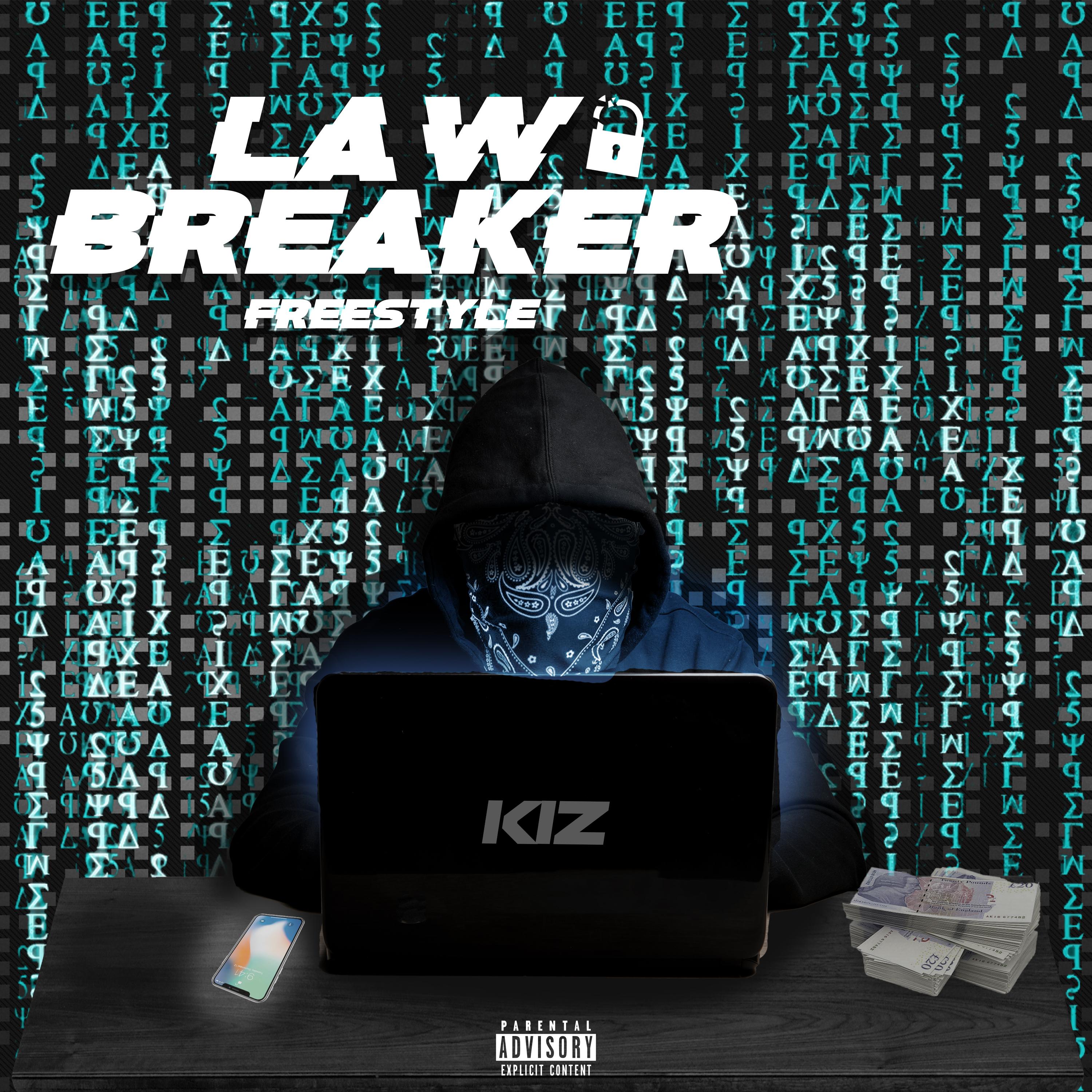 Law Breaker Freestyle