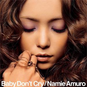 安室奈美惠 - ABY DON'T CRY （升8半音）